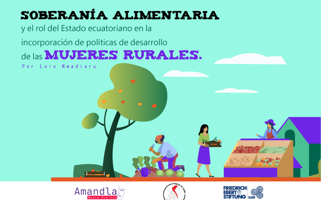 Mujeres rurales, políticas públicas y soberanía alimentaria
