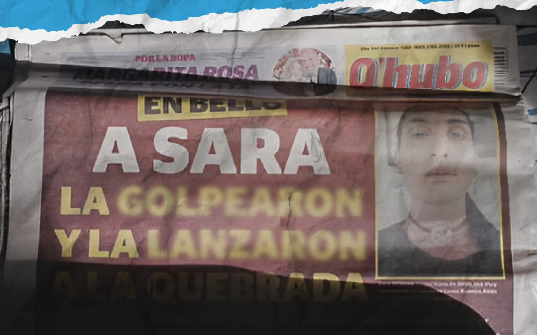 Porque el odio nos arrebató a Sara y nos sigue arrebatando a muchas más